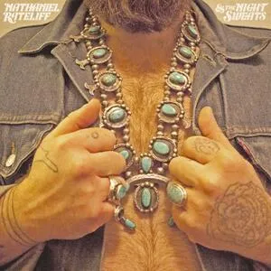 Nathaniel Rateliff & the Night sweats